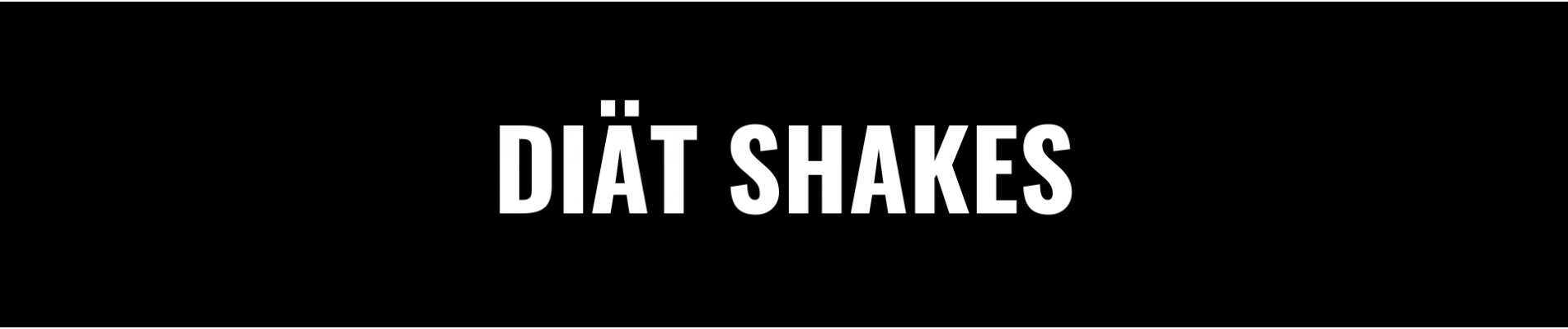 DIÄT SHAKES